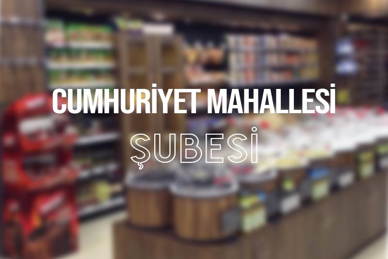 Cumhuriyet Mahallesi Şubesi